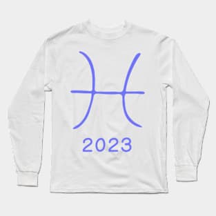 pisces 2023 Long Sleeve T-Shirt